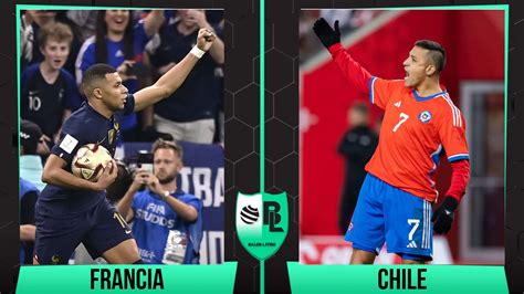 francia vs chile partido completo